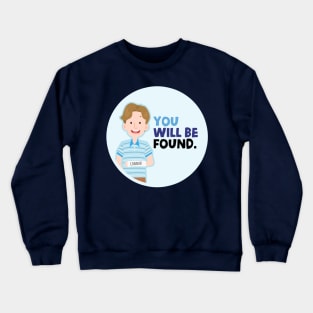 Dear Evan Hansen Crewneck Sweatshirt